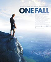 Смотреть Онлайн Падение / One Fall [2011]